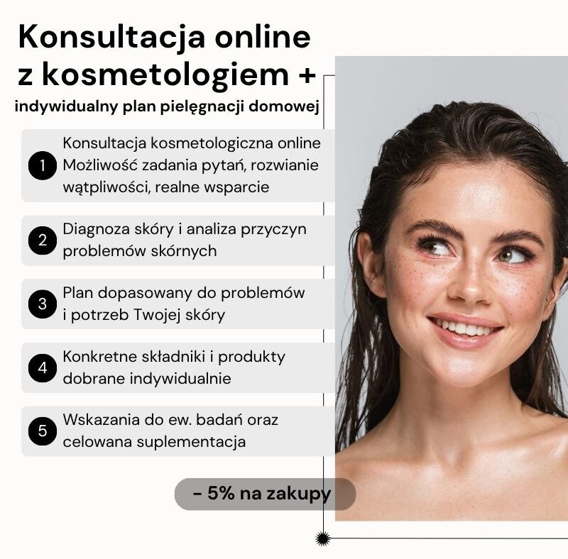 Konsultacja kosmetologiczna online z kosmetologiem – indywidualny plan i dobór pielęgnacji twarzy, Beauty Plan dopasowany do skóry